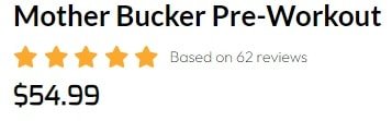 Bucked Up Products: Mother Bucker Pre-Workout review